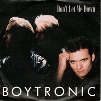 Boytronic  --  Don`t let me down  Single7